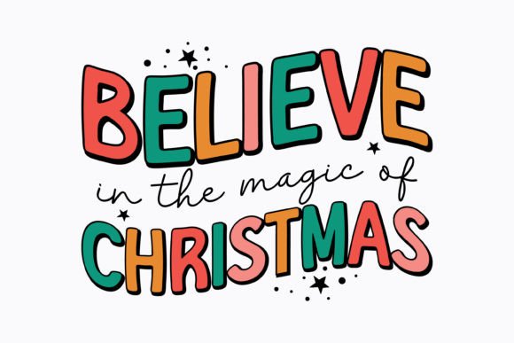 Believe in the Magic Christmas Retro Svg