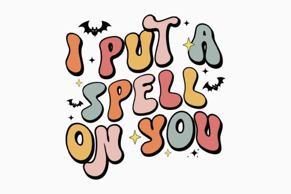 Halloween I Put a Spell on You Retro Svg