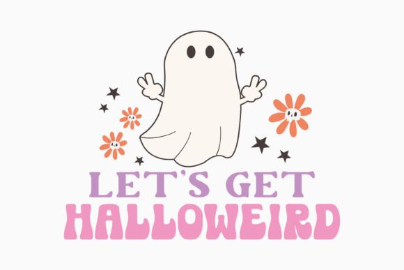 Halloween Let's Get Halloweird Retro Svg