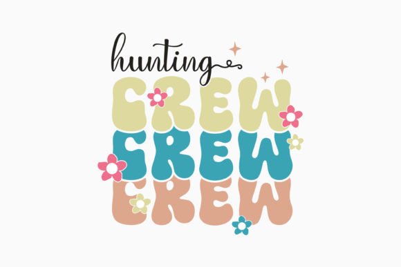 Hunting Crew Retro Easter Quote SVG