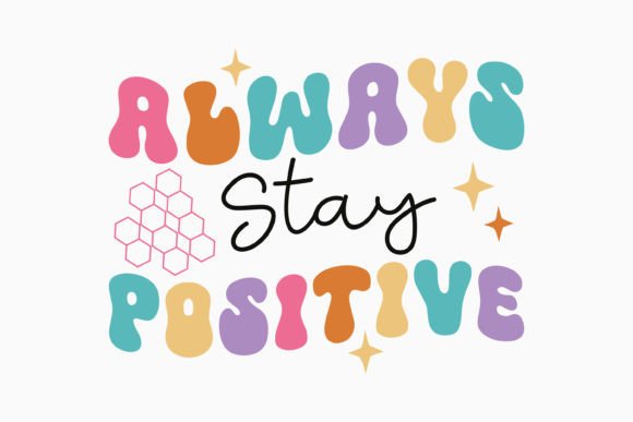 Retro Mental Health SVG Stay Positive