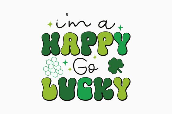 Retro St. Patrick's Day Quote SVG Happy