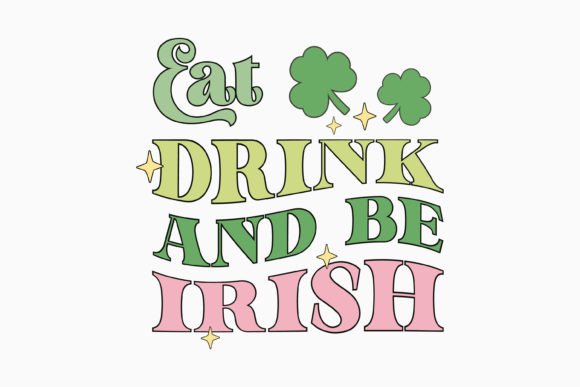 Retro St. Patrick's Day SVG Be Irish