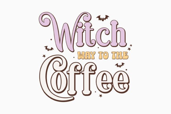 Witch Way to the Coffee Halloween Retro